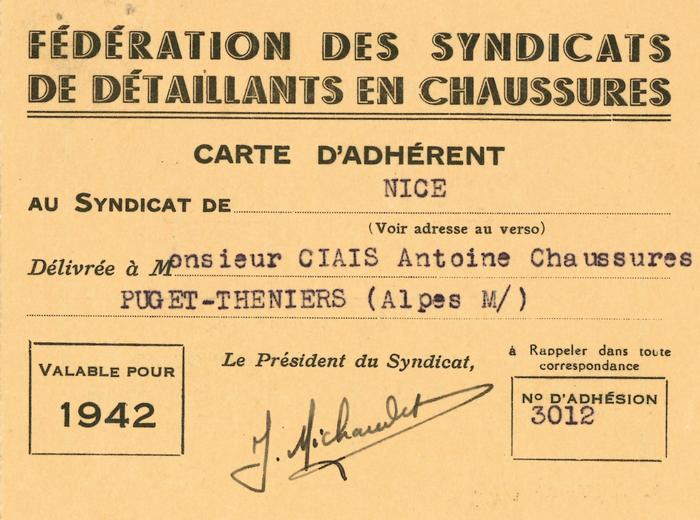 Carte d'adhérent à la fédération des syndicats de détaillants en chaussures délivrée à Ciais, Antoine.(1942).